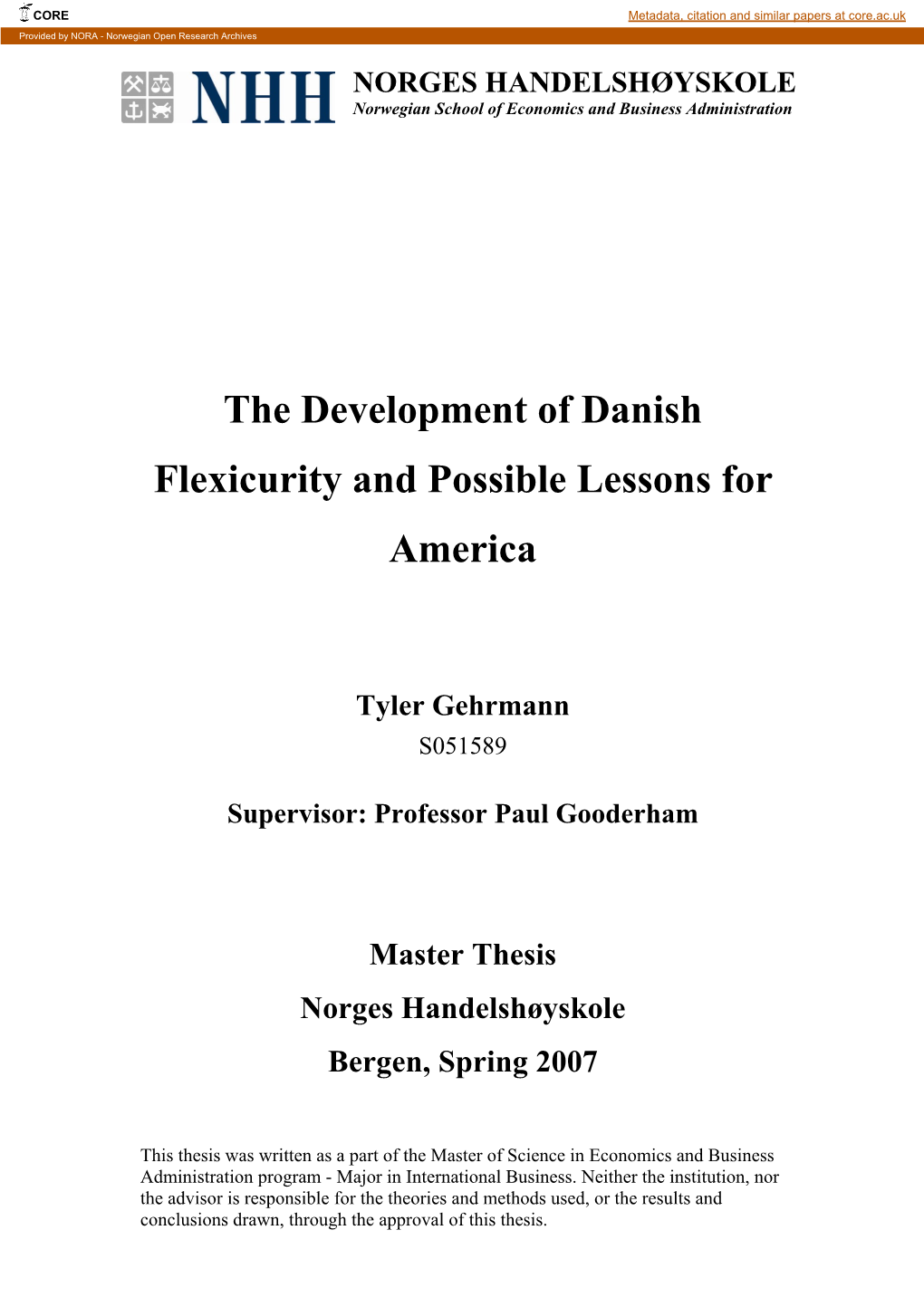 The Development of Danish Flexicurity and Possible Lessons for America