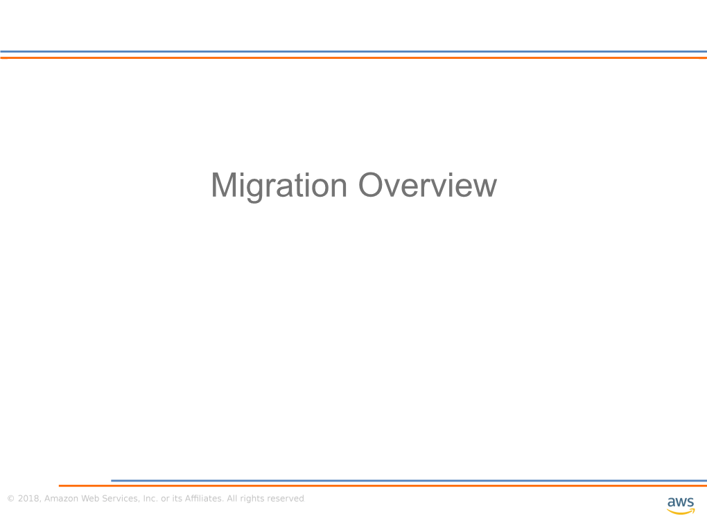 Migration Overview Why Migrate