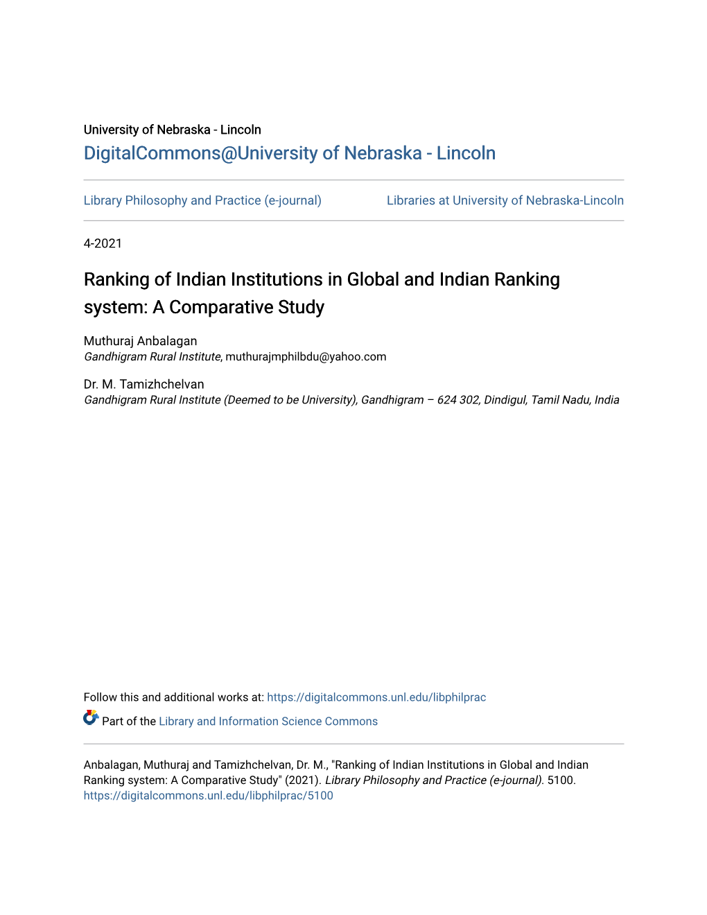 Ranking of Indian Institutions in Global and Indian Ranking System: a Comparative Study