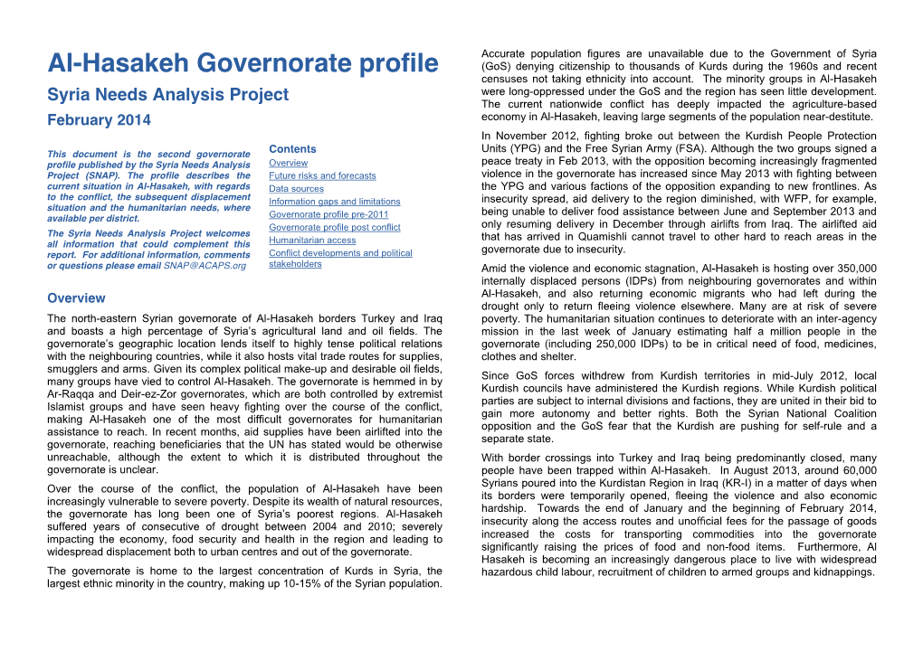 Al-Hasakeh Governorate Profile (Gos) Denying Citizenship to Thousands of Kurds During the 1960S and Recent Censuses Not Taking Ethnicity Into Account