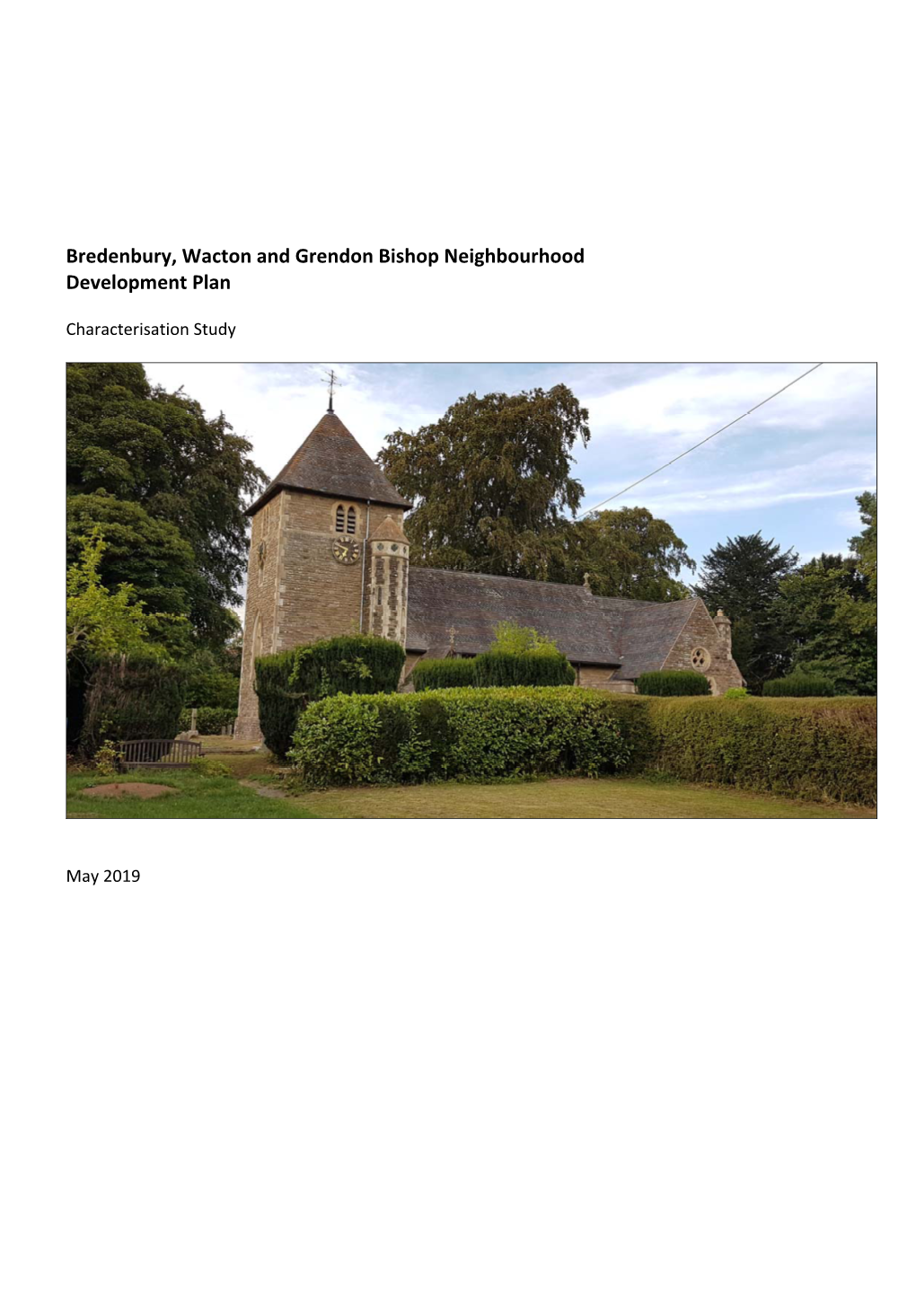 Bredenbury, Wacton & Grendon Bishop Characterisation Study
