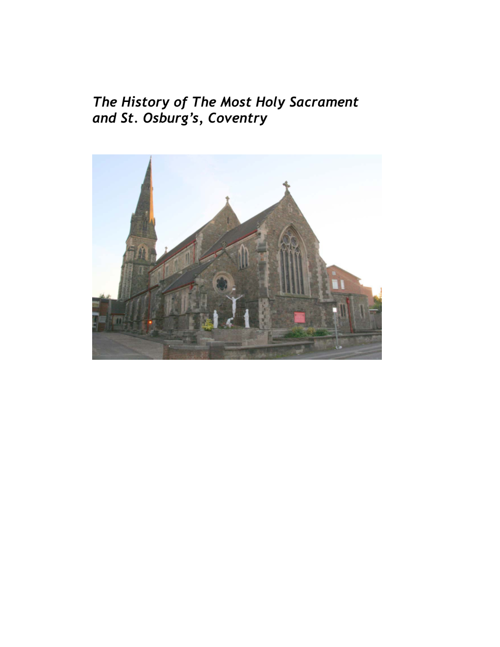 The History of the Most Holy Sacrament and St. Osburg's, Coventry