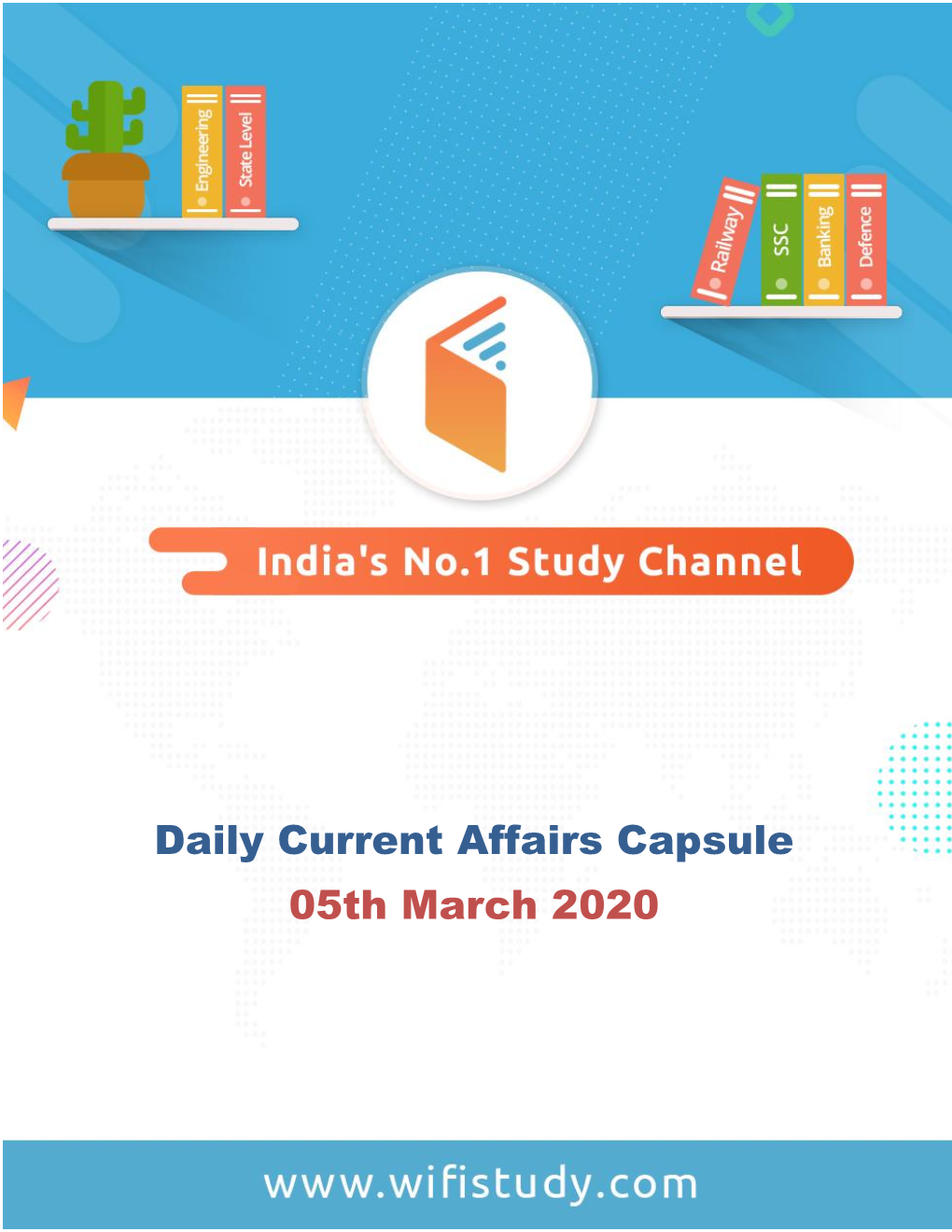 Daily Current Affairs Capsule 05Th March 2020