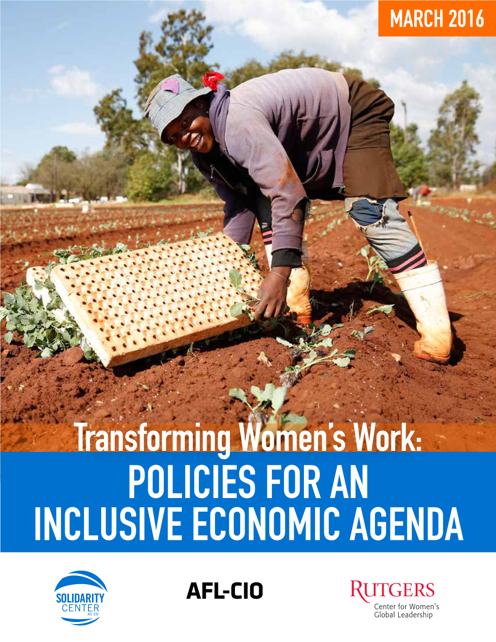 Transforming Women Work: Policies for an Inclusive Economic Agenda
