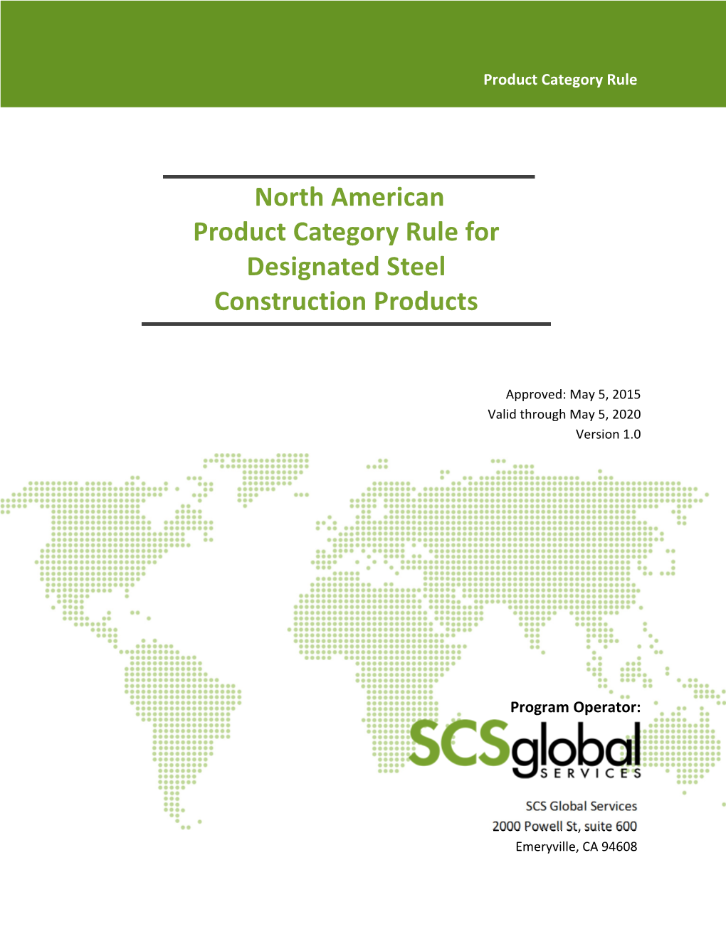 North American Product Category Rule for Designated Steel Construction Products