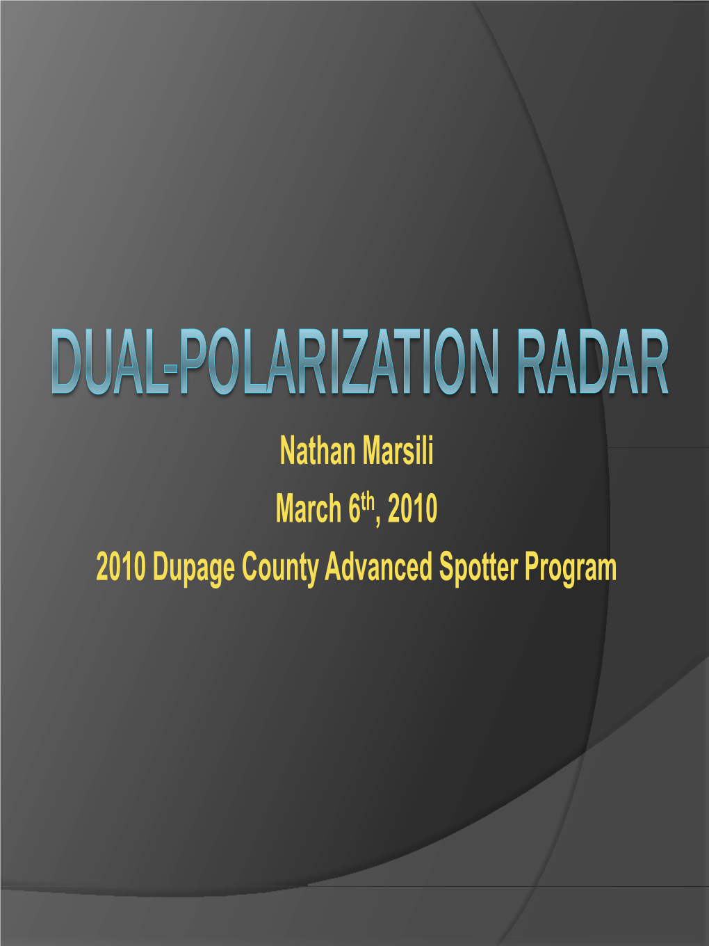 Dual-Polarization Radar