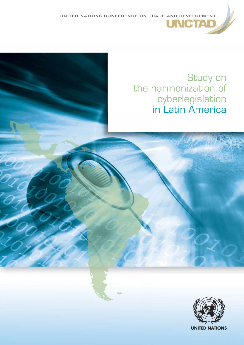 Study on the Harmonization of Cyberlegislation in Latin America