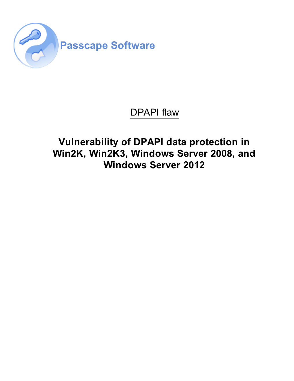 Vulnerability of DPAPI Data Protection in Win2k, Win2k3, Windows Server 2008, and Windows Server 2012 Content