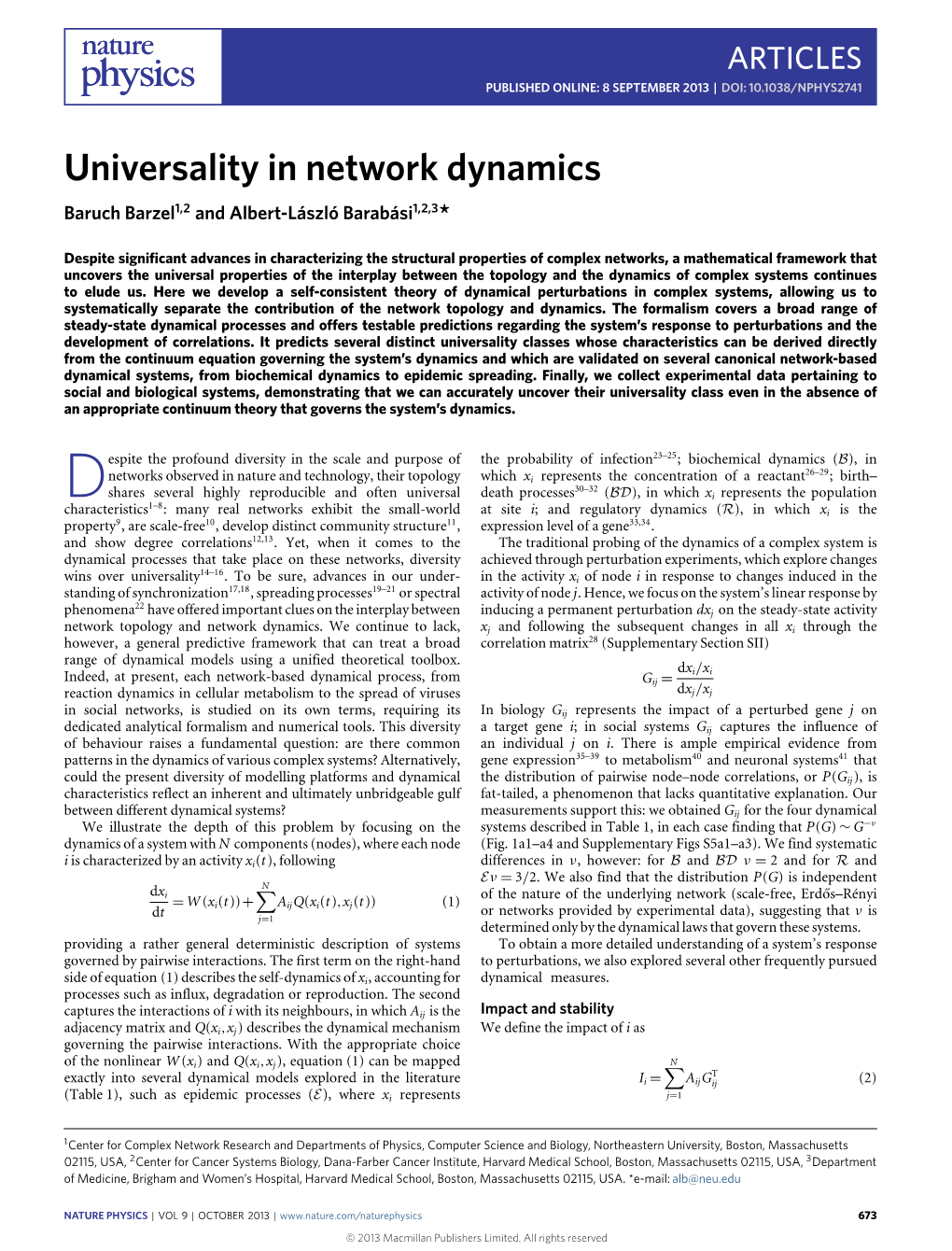 Universality in Network Dynamics Baruch Barzel1,2 and Albert-László Barabási1,2,3*