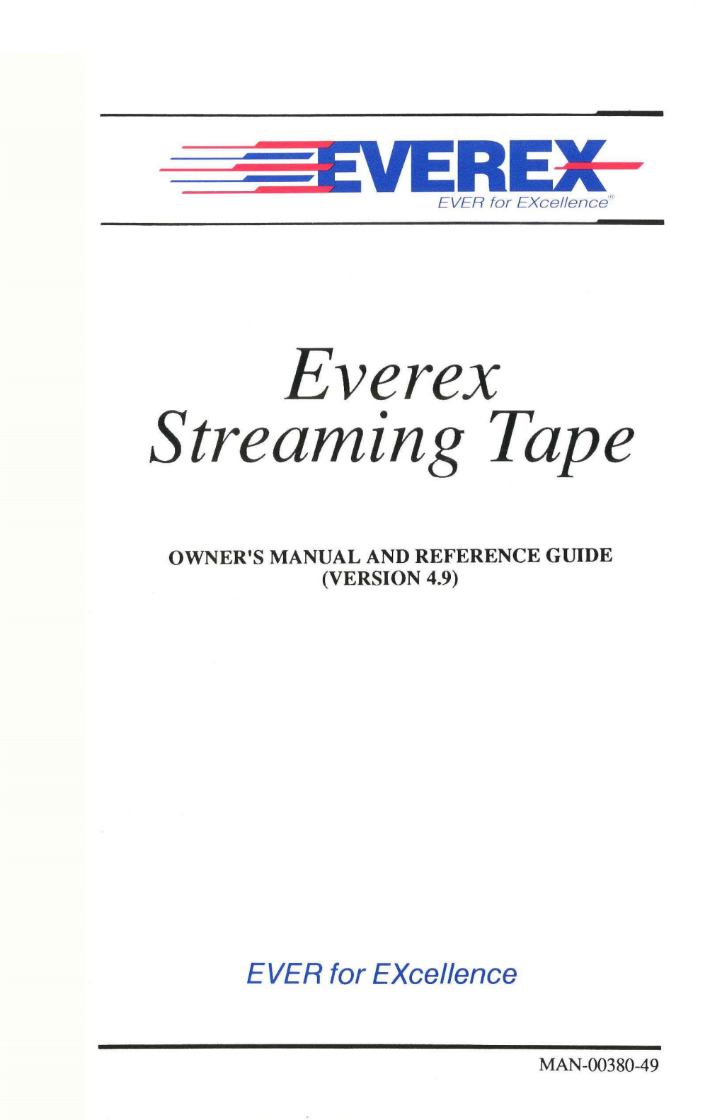 Everex Streaming Tape