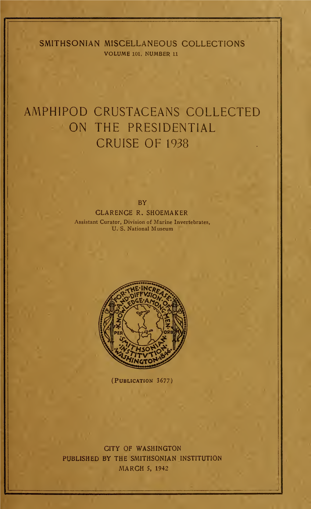 Amphipod Crustaceans Collected on the Presidential Cruise of 1938