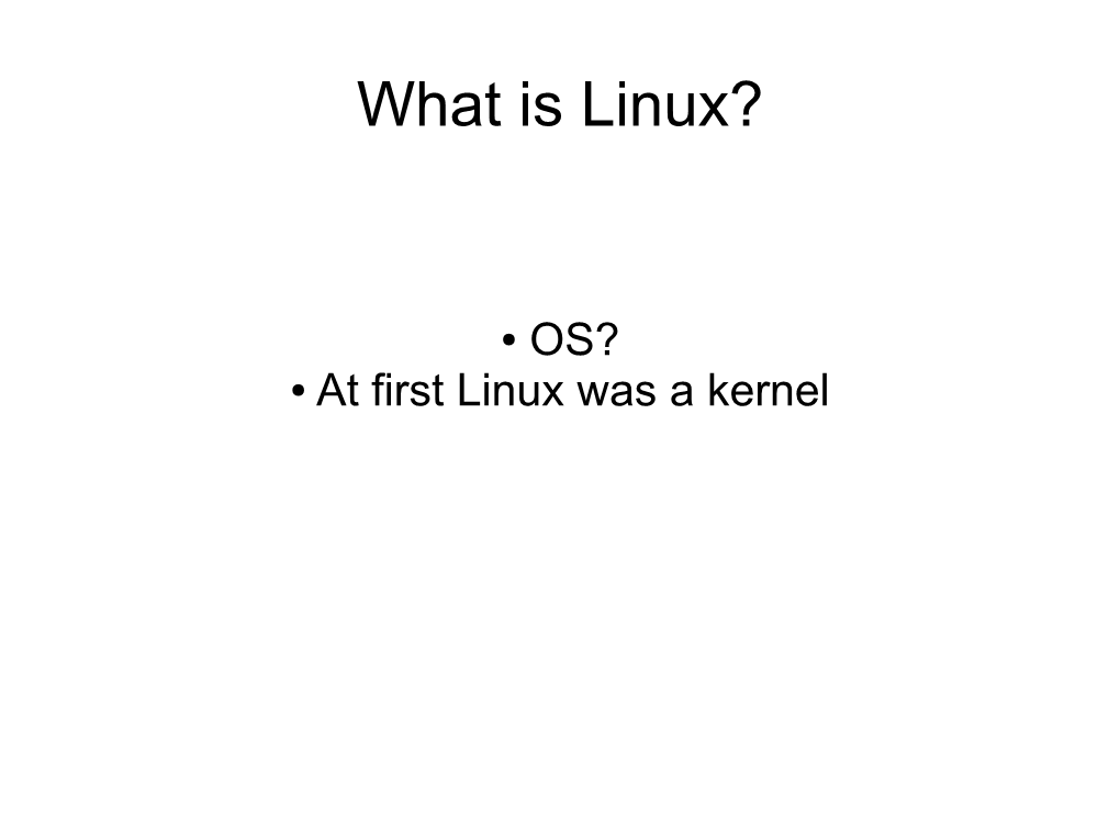 What Is Linux?