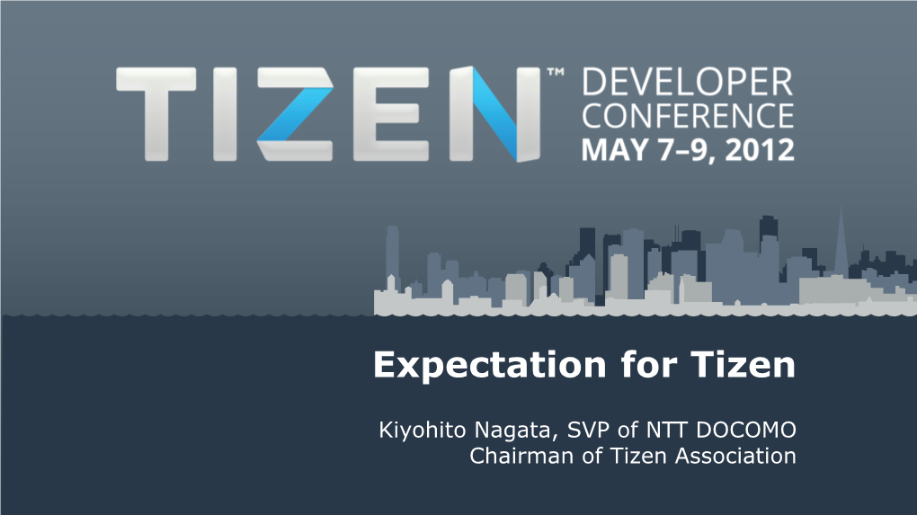 Expectation for Tizen