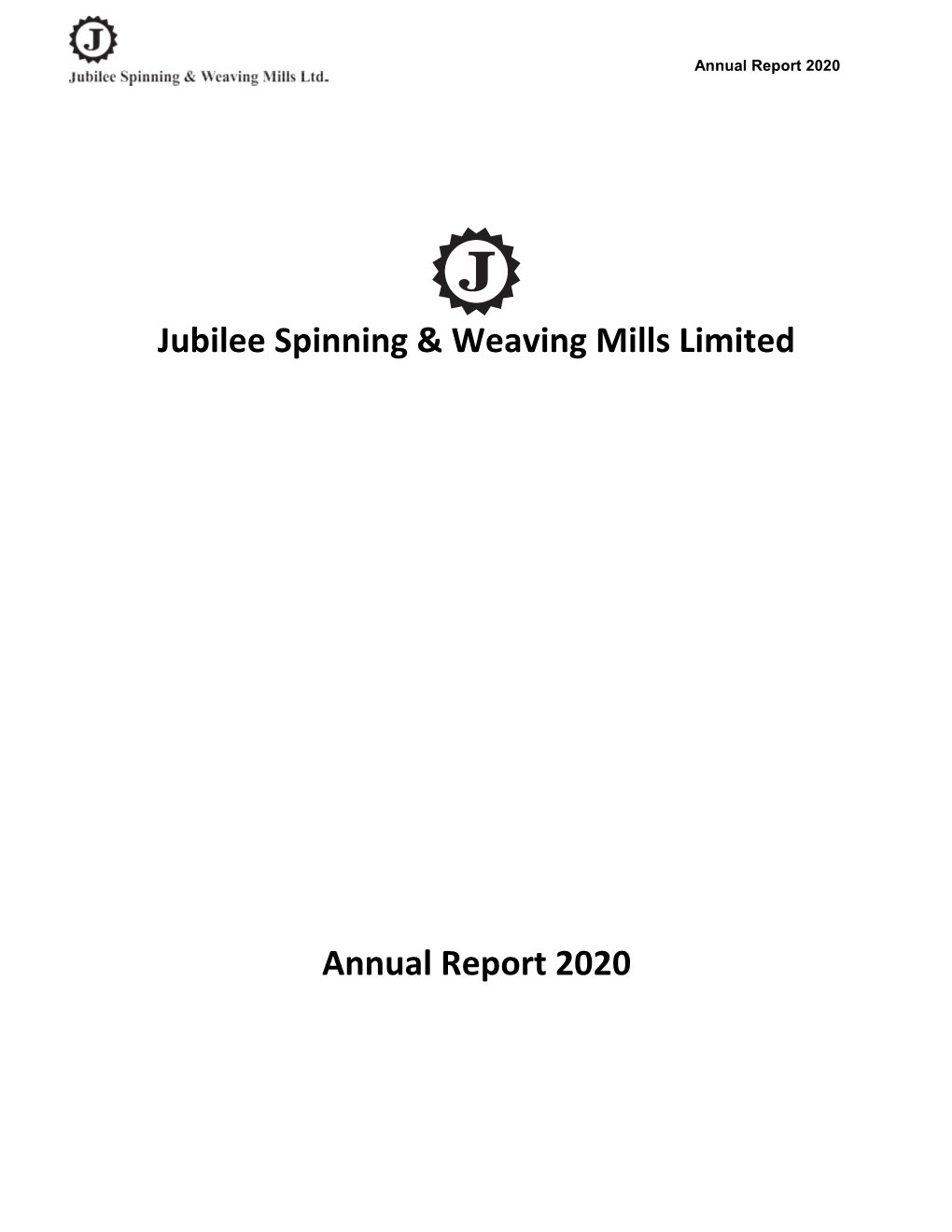 Jubilee Spinning & Weaving Mills Limited Annual Report 2020