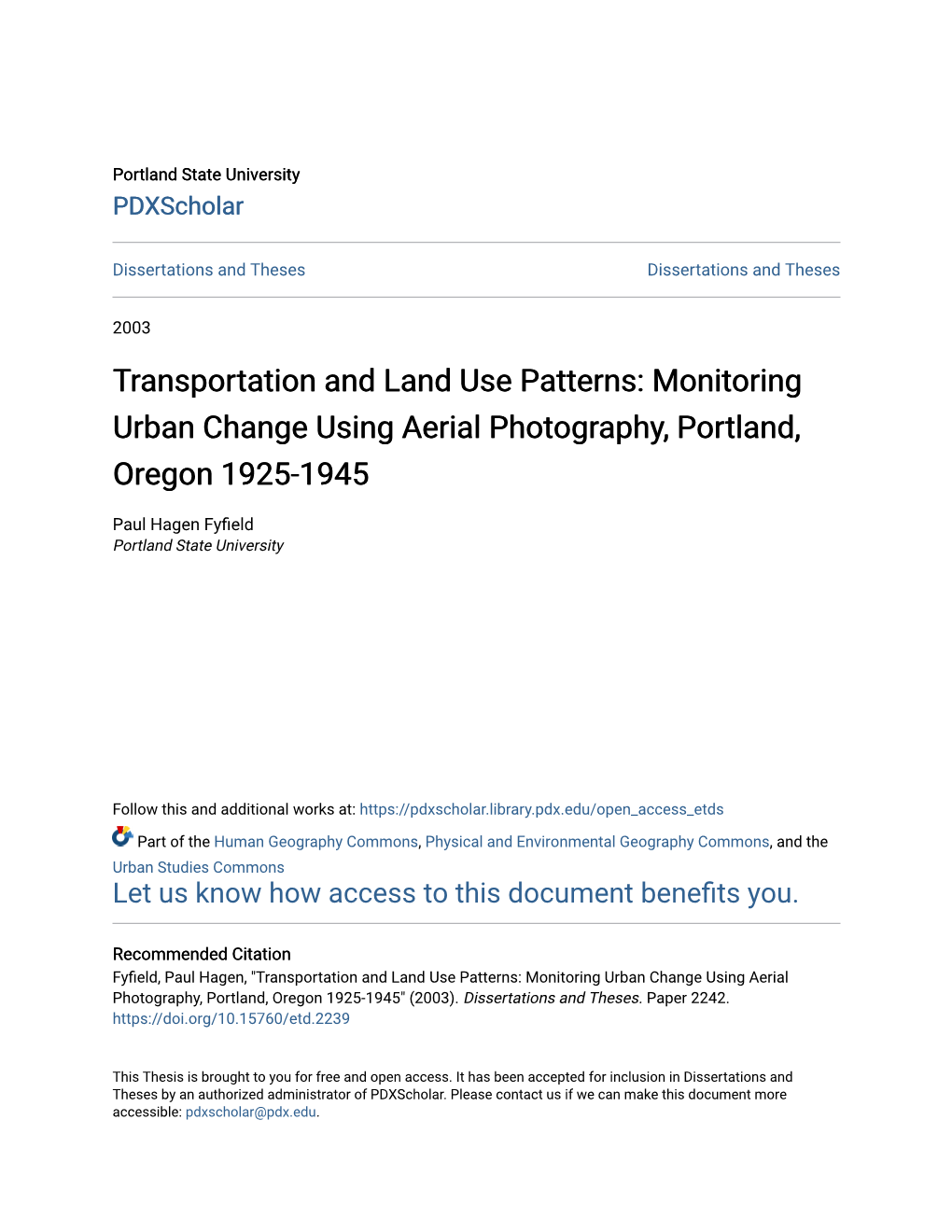 Transportation and Land Use Patterns: Monitoring Urban Change Using Aerial Photography, Portland, Oregon 1925-1945