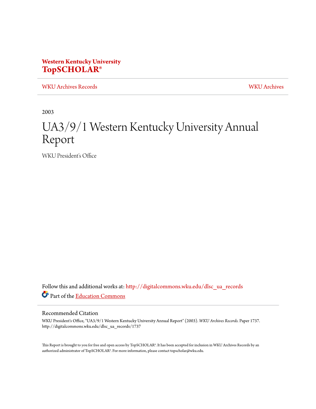 UA3/9/1 Western Kentucky University Annual Report WKU President's Office