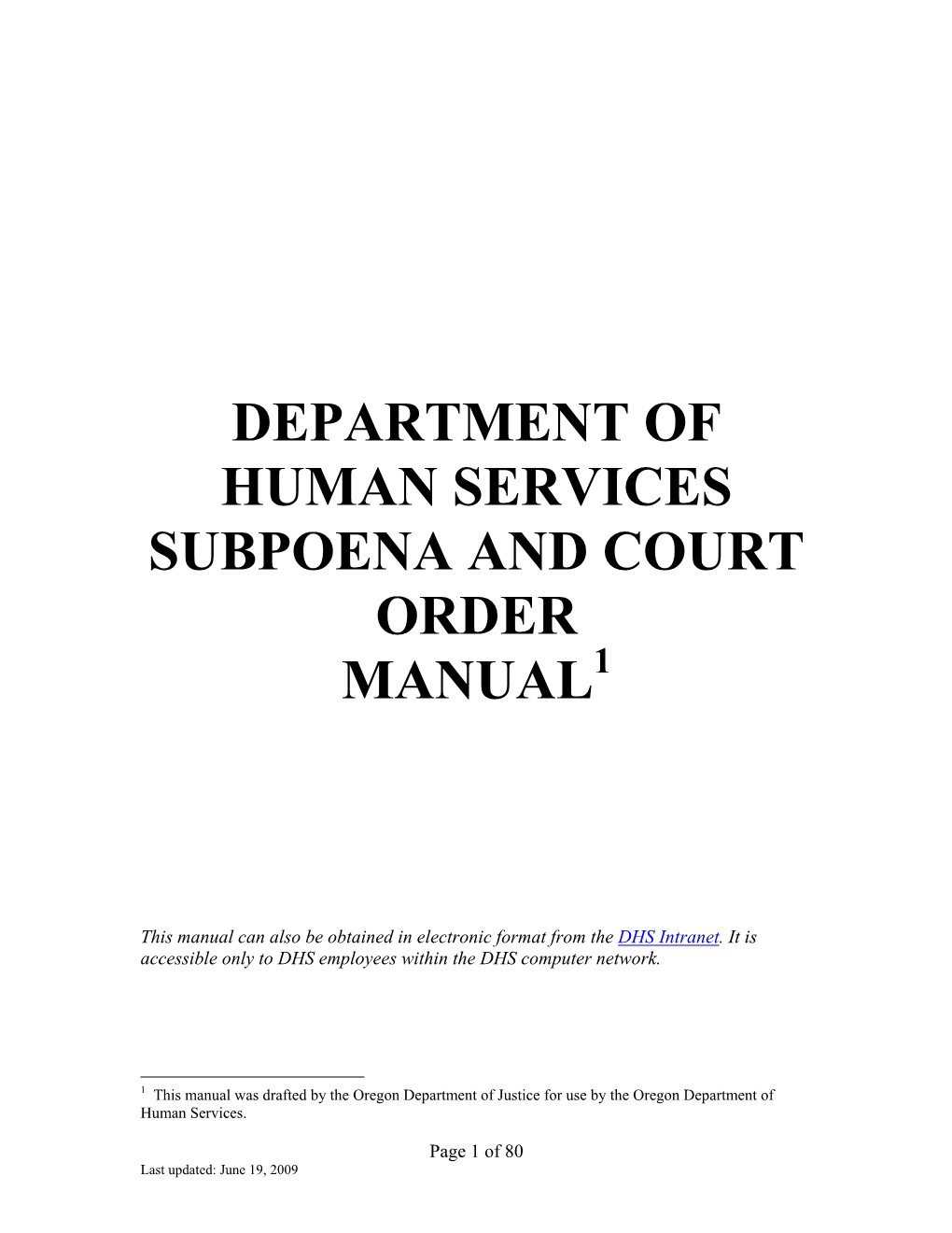 DHS Subpoena and Court Order Manual