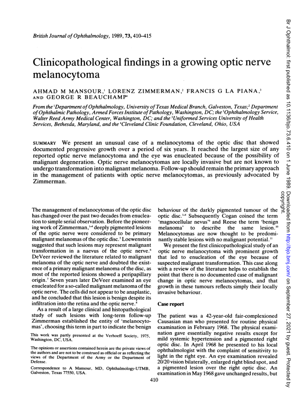 Clinicopathological Findings in a Growing Optic Nerve Melanocytoma