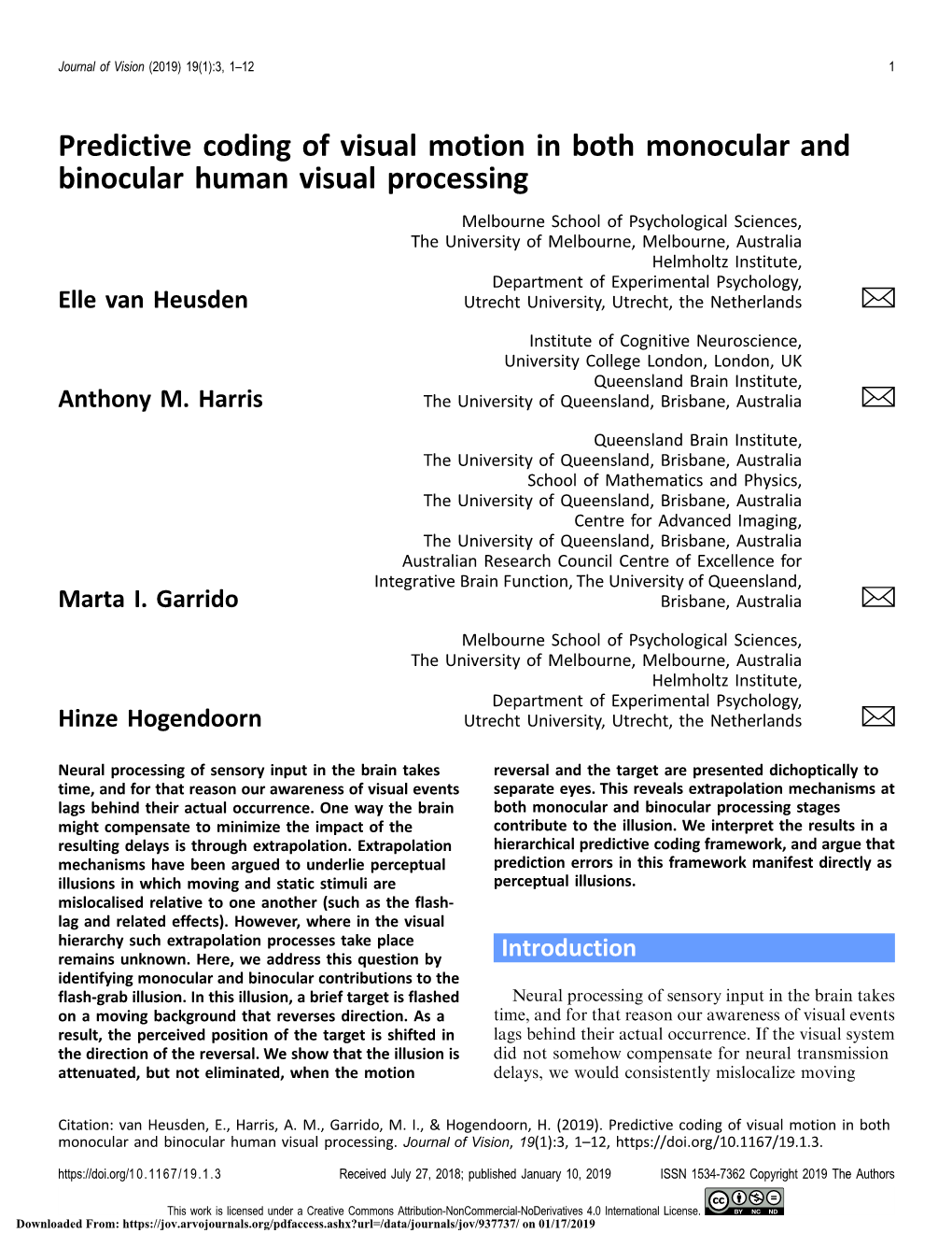 Predictive Coding of Visual Motion in Both Monocular and Binocular