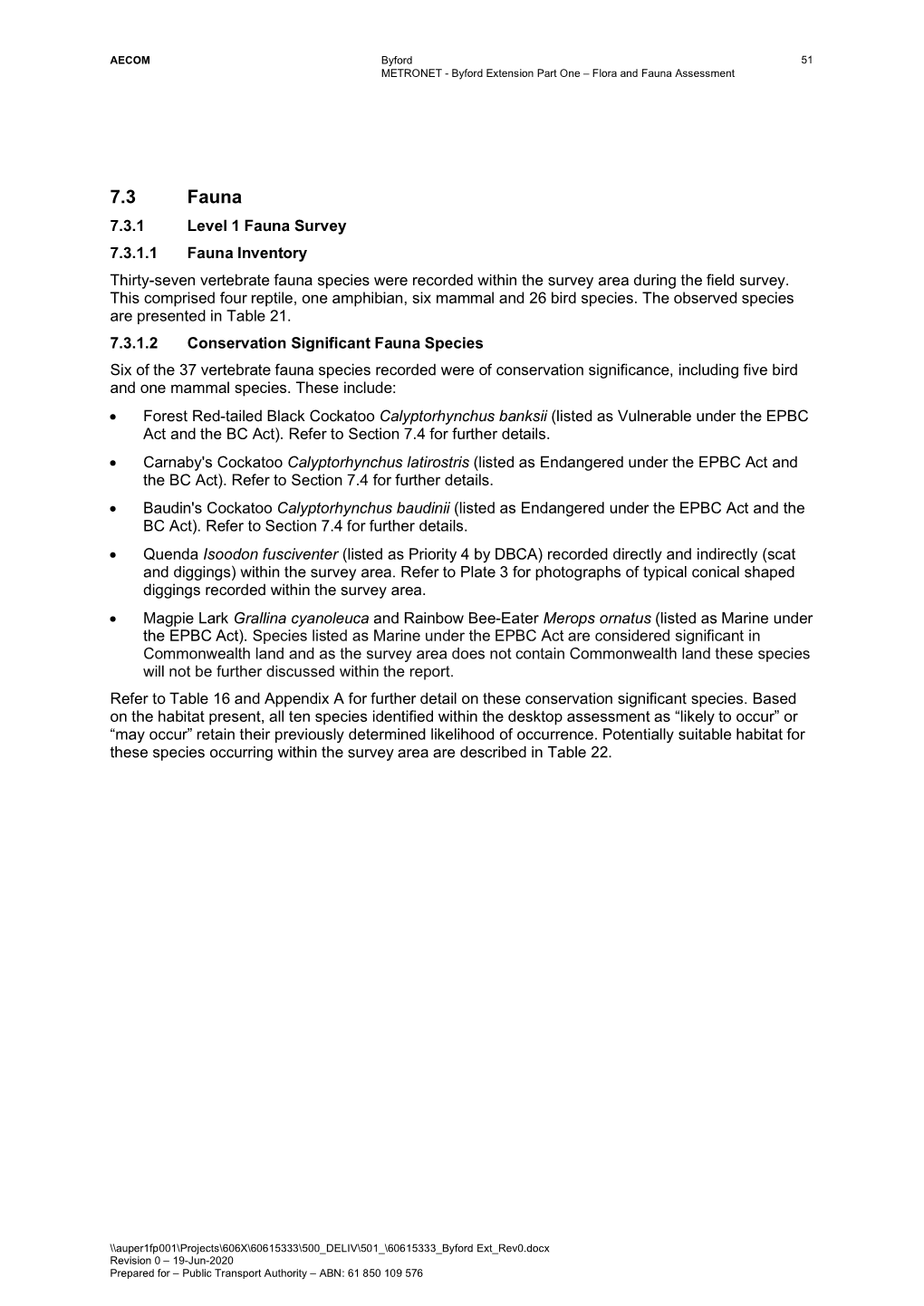 METRONET - Byford Extension Part One – Flora and Fauna Assessment