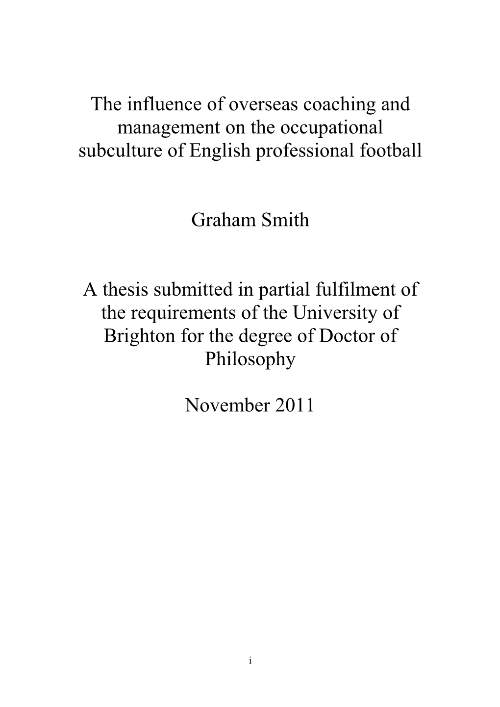 The Influence of Overseas Coaching and Management on the Occupational Subculture of English Professional Football