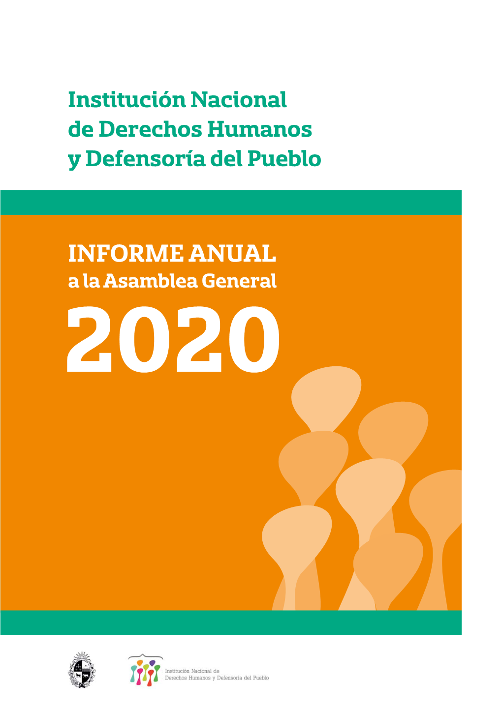 INFORME ANUAL a La Asamblea General 2020