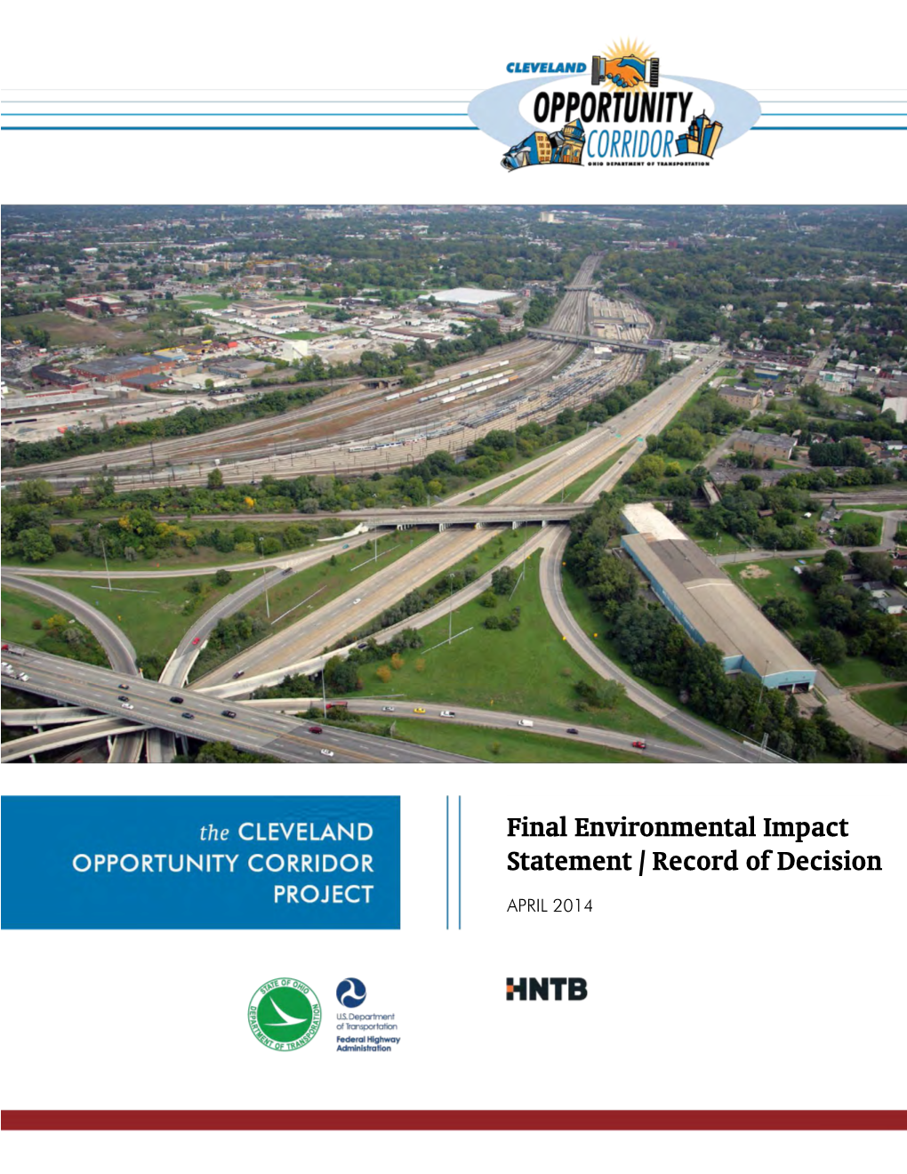 The Cleveland Opportunity Corridor Project Final Environmental Impact Statement/Record of Decision