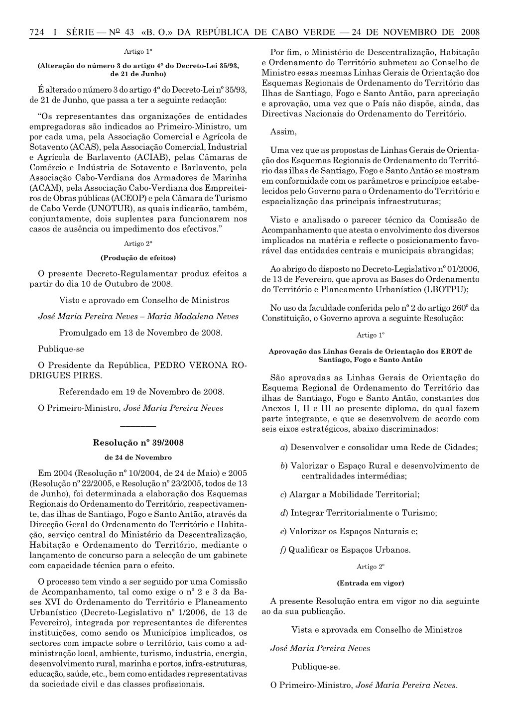 No 43 «Bo» Da República De Cabo Verde — 24 De Novembro De 2008