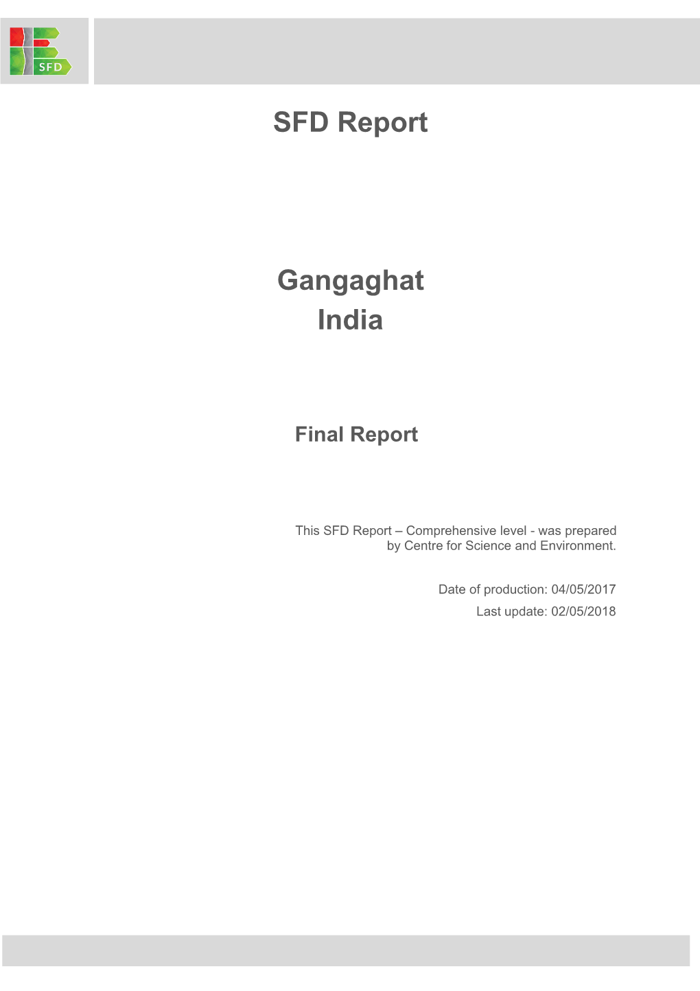 SFD Report Gangaghat India