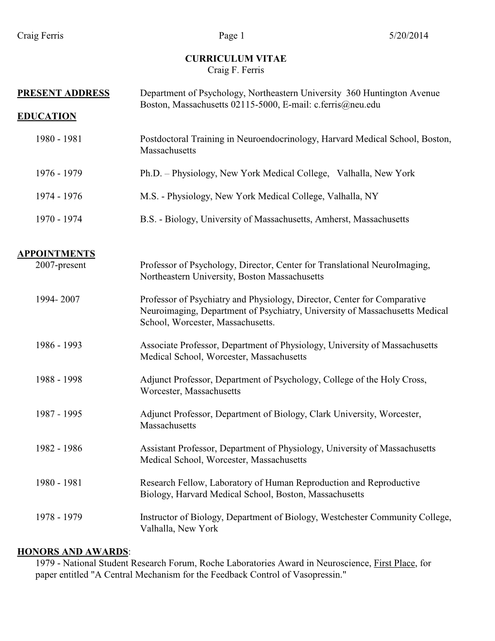 Craig Ferris Page 1 5/20/2014 CURRICULUM VITAE Craig F