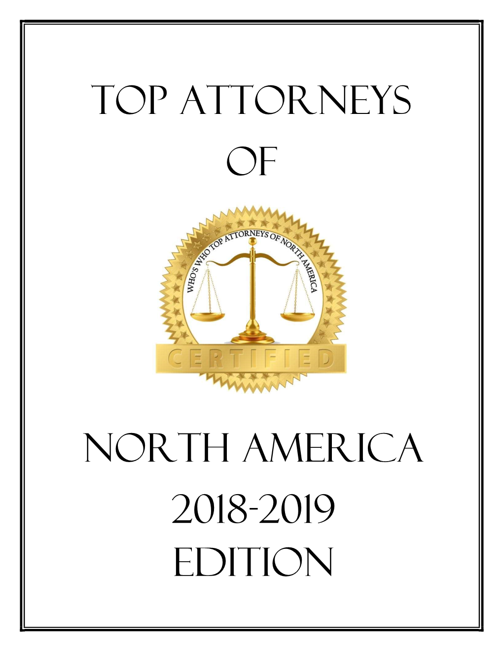 TOP ATTORNEYS of NORTH AMERICA 2018-2019 Edition