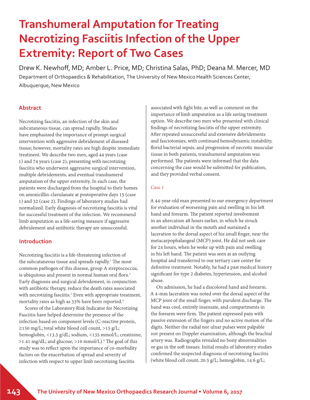 Transhumeral Amputation for Treating Necrotizing Fasciitis Infection of the Upper Extremity: Report of Two Cases Drew K