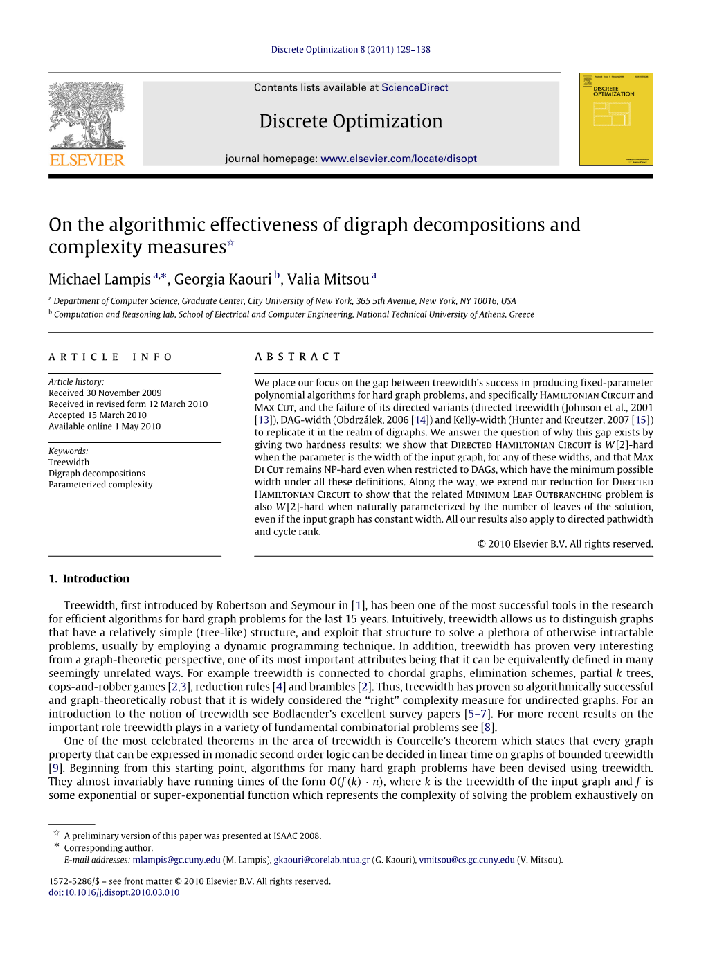 On the Algorithmic Effectiveness of Digraph Decompositions and Complexity Measures✩