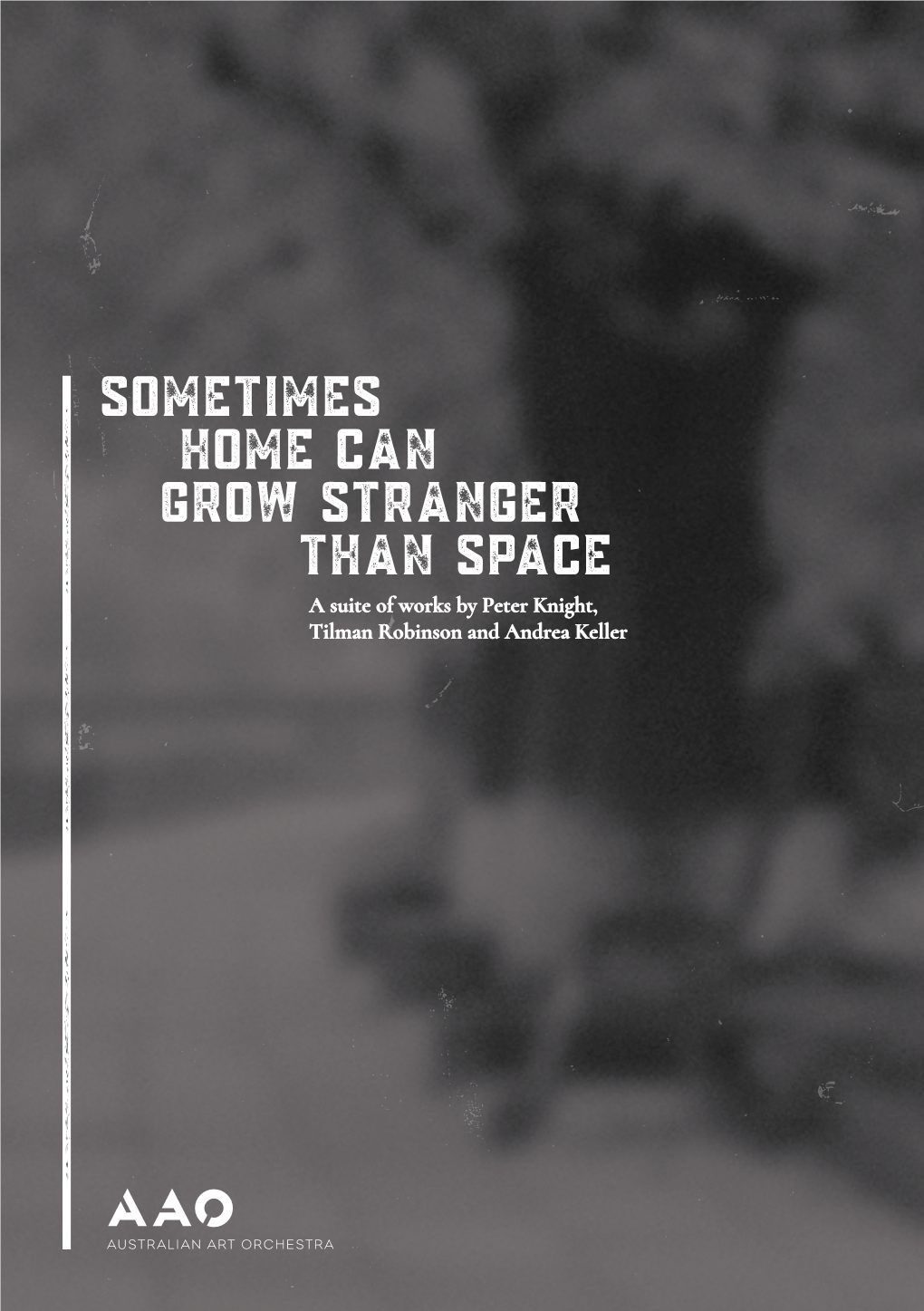 Sometimes Home Can Grow Stranger Than Space
