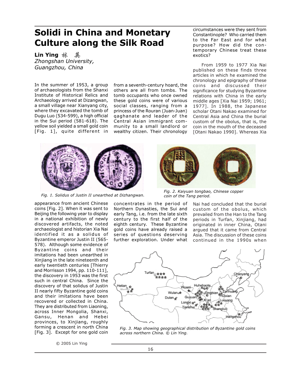 Solidi in China and Monetary Culture Along the Silk Road