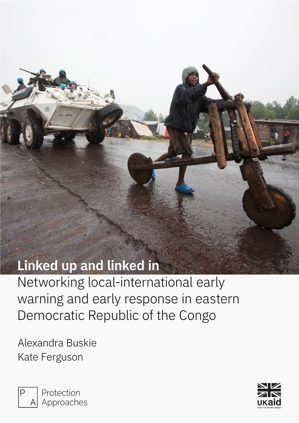 Linked up and Linked in Networking Local-International Early Warning and Early Response in Eastern Democratic Republic of the Congo