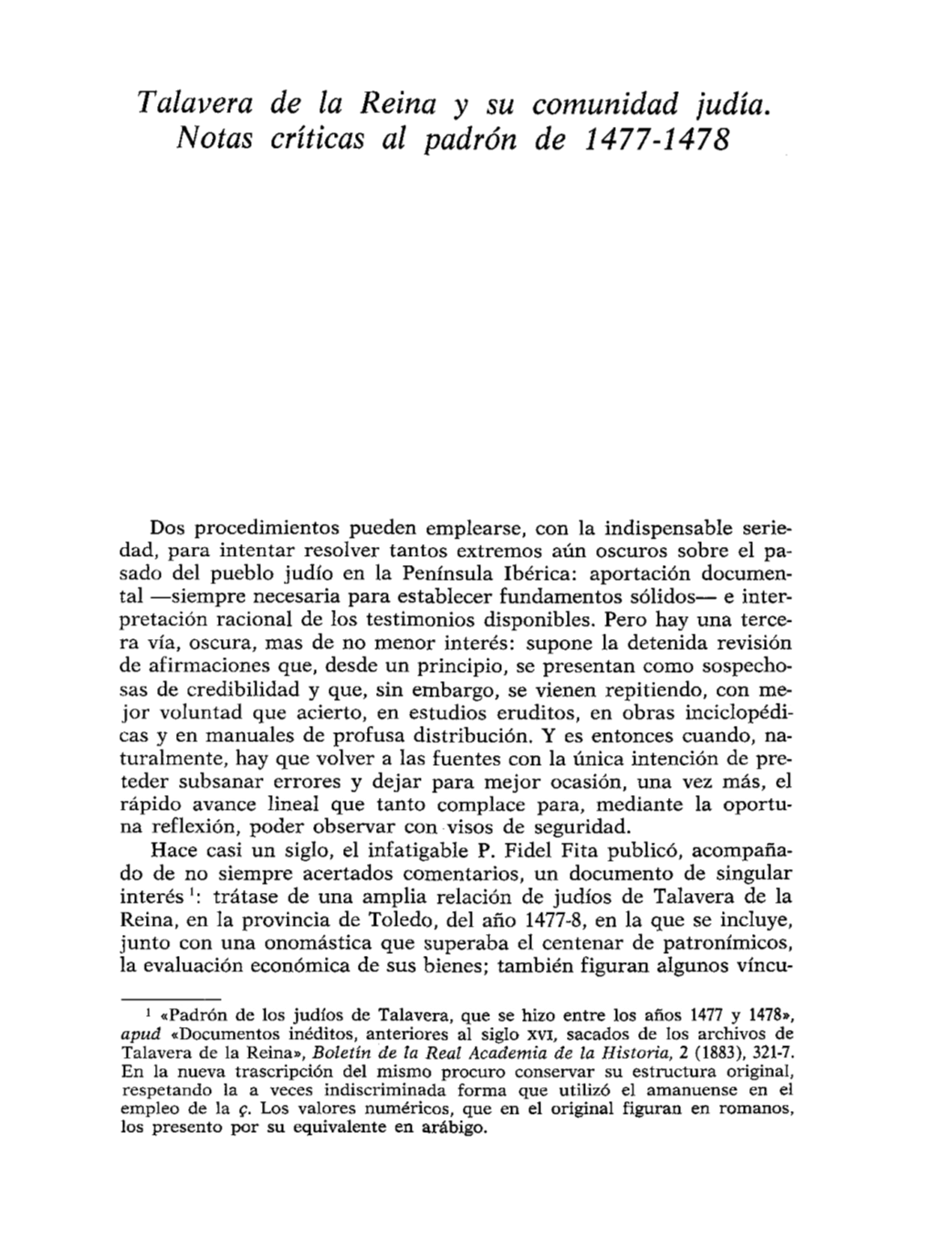 Talavera De La Reina Y Su Comunidad Judía. Notas Criticas Al Padrón De 1477-1478