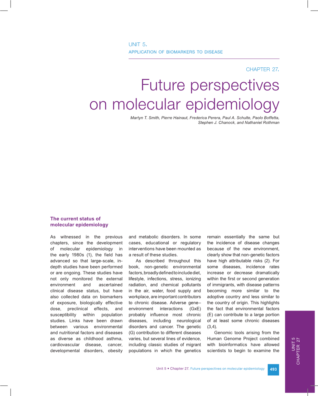 Future Perspectives on Molecular Epidemiology Martyn T