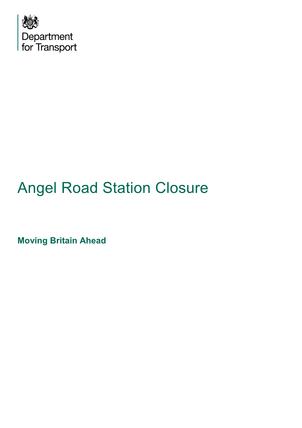 Angel Road Station Closure