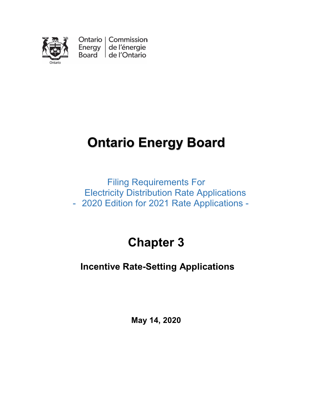 Filing Requirements for Electricity Distribution Rate Applications - 2020 Edition for 2021 Rate Applications