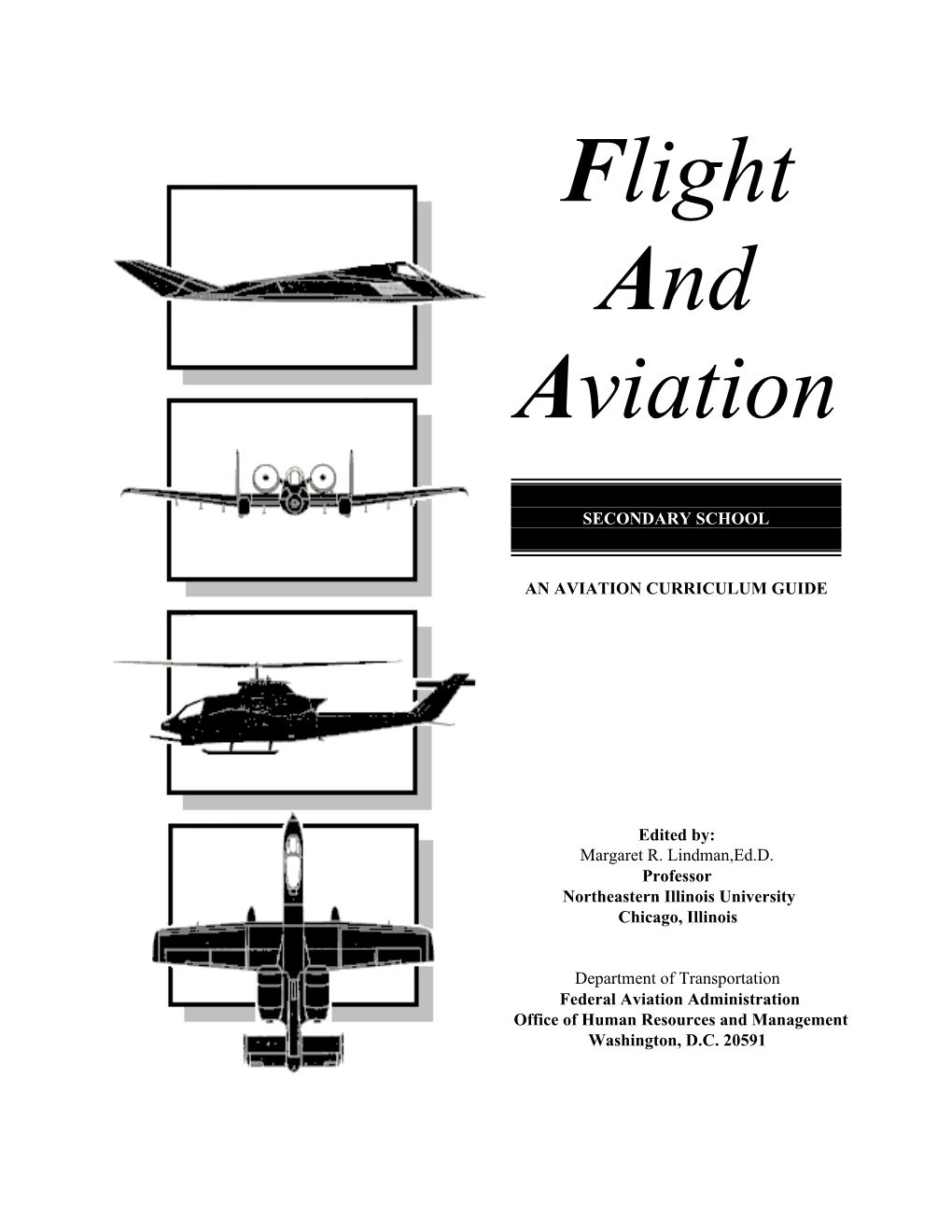 Flight and Aviation, Secondary School – an Aviation Curriculum Guide