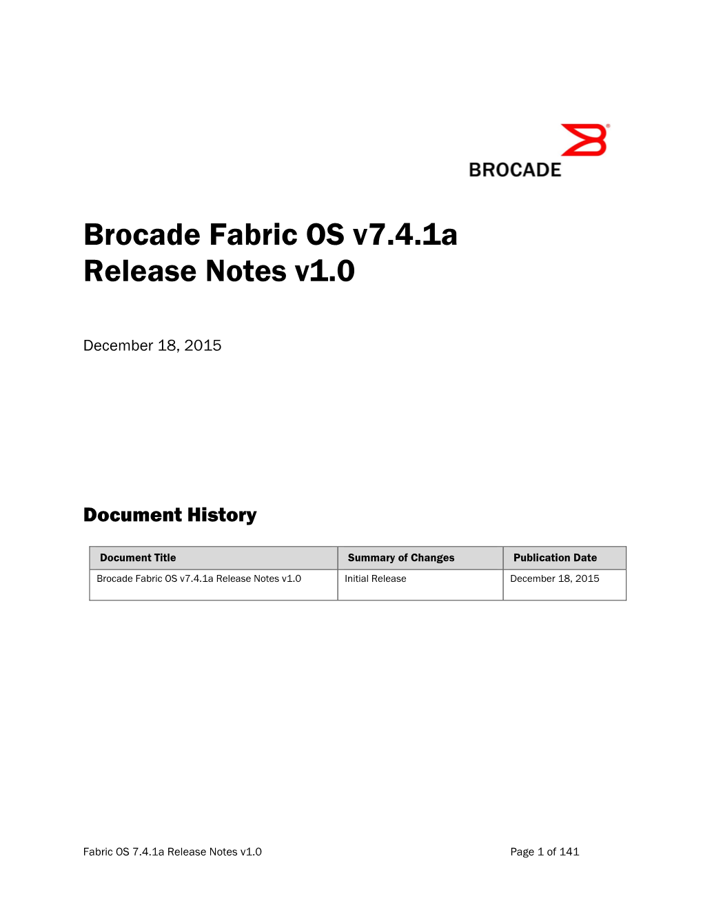 Brocade Fabric OS V7.4.1 Release Notes