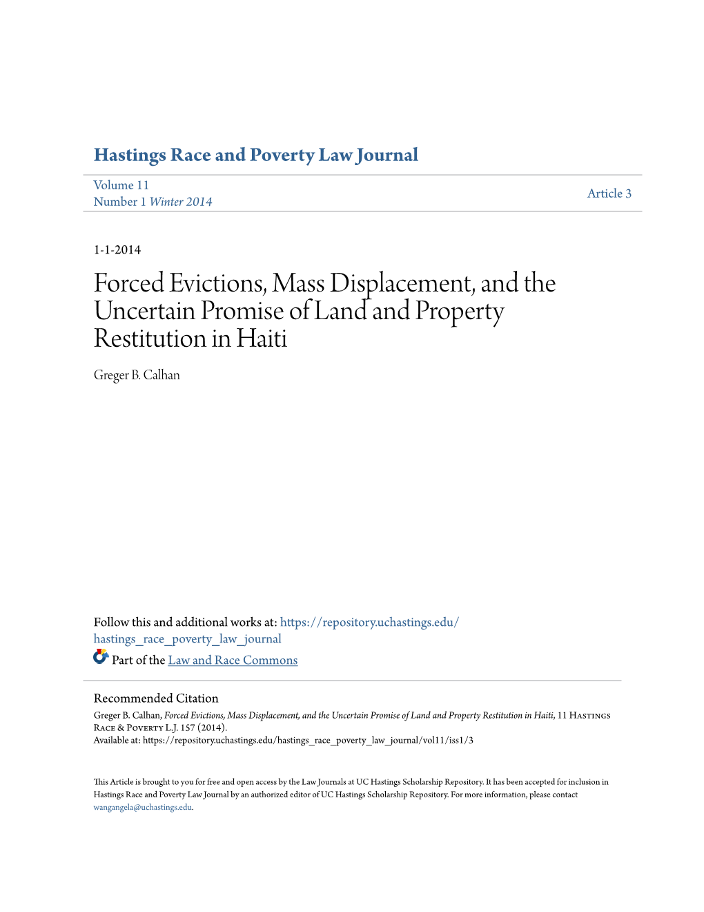 Forced Evictions, Mass Displacement, and the Uncertain Promise of Land and Property Restitution in Haiti Greger B