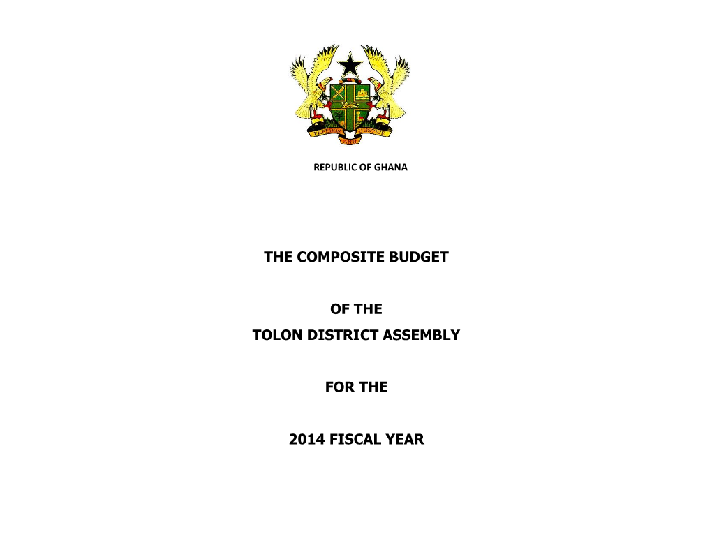 The Composite Budget of the Tolon District Assembly for the 2014 Fiscal