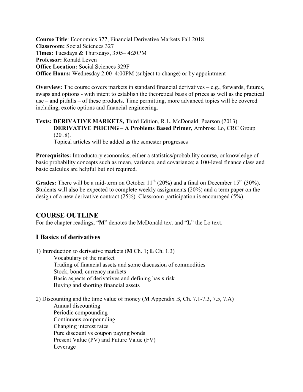 COURSE OUTLINE I Basics of Derivatives