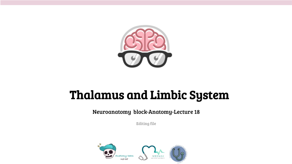 Thalamus and Limbic System