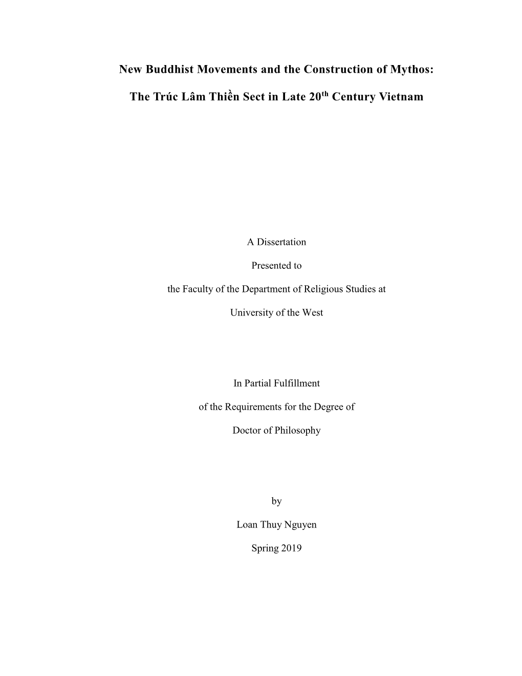 New Buddhist Movements and the Construction of Mythos: the Trúc Lâm Thiền Sect in Late 20Th Century Vietnam