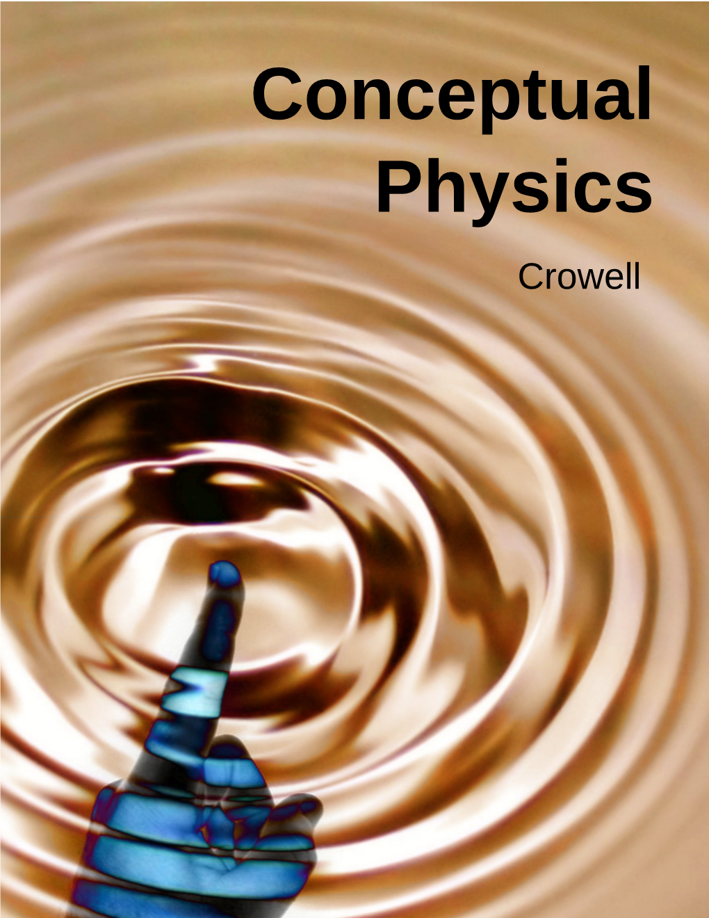 Conceptual Physics (B. Crowell, 2017)