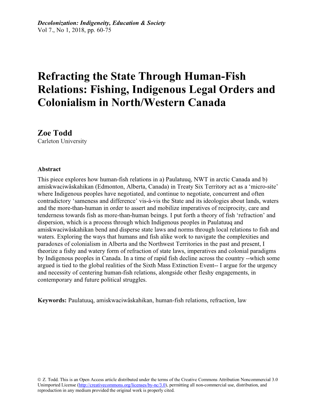 Refracting the State Through Human-Fish Relations: Fishing, Indigenous Legal Orders and Colonialism in North/Western Canada