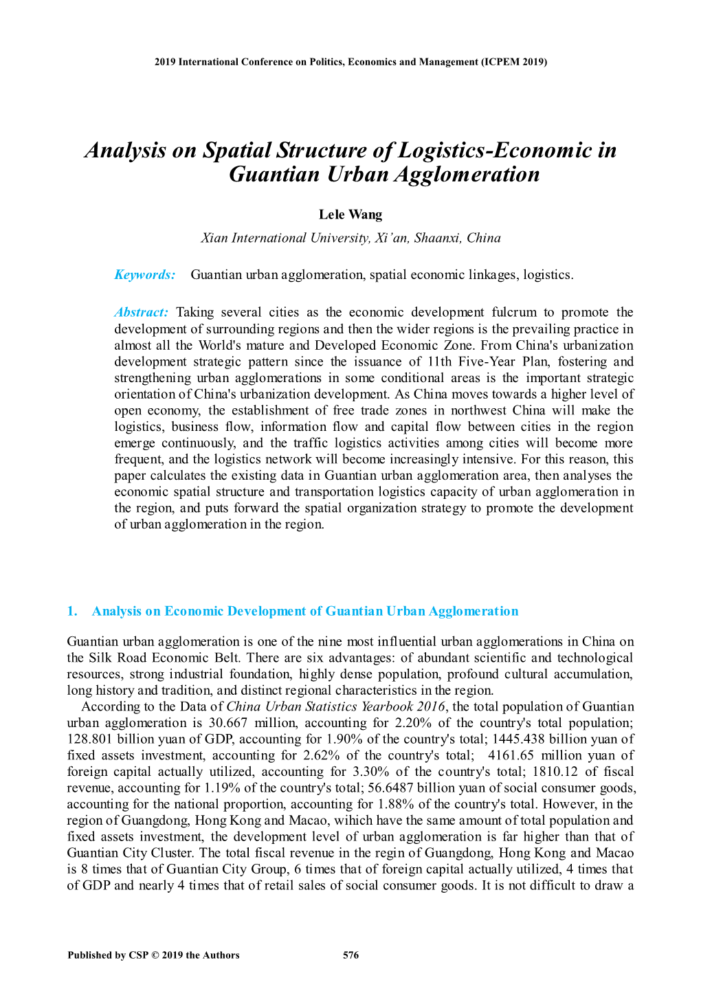 Analysis on Spatial Structure of Logistics-Economic in Guantian Urban Agglomeration